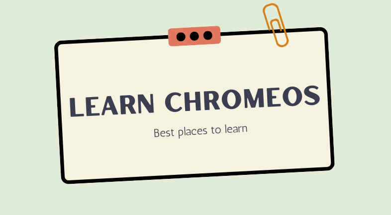 How to learn more about ChromeOS