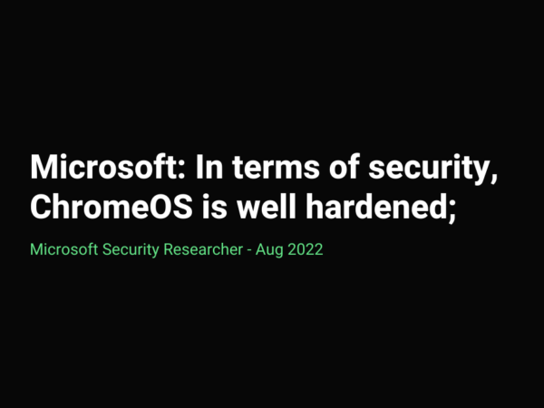 Microsoft: ChromeOS is well hardened