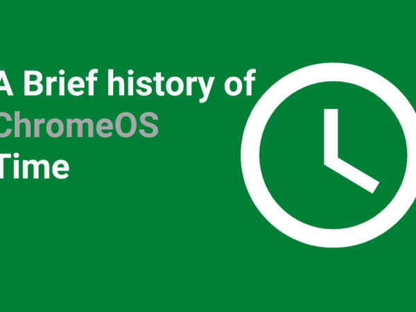 A brief history of ChromeOS time